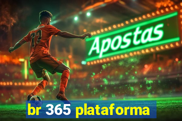 br 365 plataforma